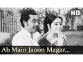 Download Lagu Ab Main Jaoon Magar Kyon Abhi Itni Jaldi - Pyar Diwana Song - Kishore Kumar - Mumtaz - Lala Sattar