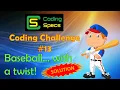 Coding Challenge - Baseball with a twist