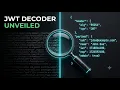 JWT Decoder Unveiled Decode and Debug JWT Tokens Locally and Securely JWT Decoder