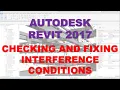 REVIT MEP 2017 CHECKING AND FIXING INTERFERENCE CONDITIONS