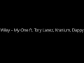 Wiley - My One ft. Tory Lanez, Kranium, Dappy (3853music.com)