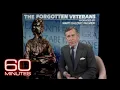From the 60 Minutes archives: The Forgotten Veterans