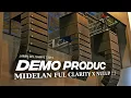 LAGU DEMO PRODUC MIDELAN NULUP!!!