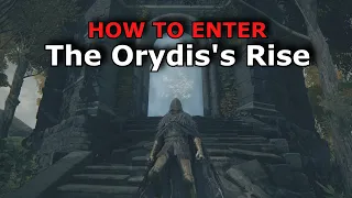 Elden Ring - How to enter Oridys s Rise