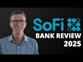SoFi Bank Review 2025 - The Best Checking Savings Account in 2025