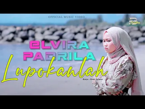 Download MP3 Elvira Padrila - Lupokanlah ( Official Music Video )