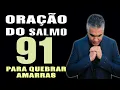 Download Lagu PODEROSA ORAÇÃO DO SALMO 91 PARA QUEBRAR AMARRAS