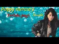Download Lagu Poppy mercury.TERLALU PAGI ( Karaoke.)