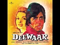Kehdoon Tumhen (Deewaar - Soundtrack Version)
