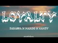 Darassa - Loyalty (Lyrics) Ft Marioo & Nandy