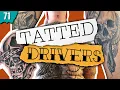 - Road Art Drivers and Their Tattoos