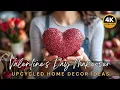 Give Your Home a Valentine s Day Makeover Upcycled Decor Ideas for Your Room