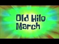 SpongeBob Production Music: Old Hilo March