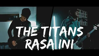 Download The Titans - Rasa Ini [ Rock Cover by Second Team] MP3