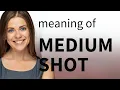 Understanding the Medium Shot in Film and Photography