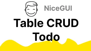 NiceGui Tutorial - DataTable Crud Todo
