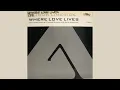 Alison Limerick - Where Love Lives (Classic Mix - Official Audio)