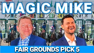 Louisiana Derby FREE Pick 5 Bets The Magic Mike Show 615