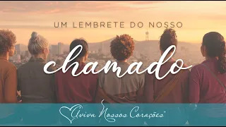 Um lembrete do nosso chamado