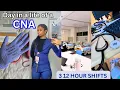 A REALISTIC DAY IN THE LIFE OF A CNA WORKING 3 12-HOUR SHIFTS RAW UNCUT