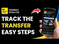 How to Track Western Union Transfer