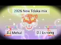 Lagu 2026 New Tadaka mix Dj Mehul DJ Devang 