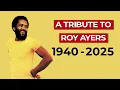 Download Lagu Honoring Roy Ayers: A Legacy in Sunshine (1940–2025) Download Lagu Honoring Roy Ayers: A Legacy in Sunshine (1940–2025)