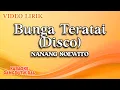 Download Lagu Nanang Soewito - Bunga Teratai Disco (Official Video Lirik)