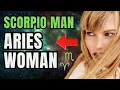 Scorpio Man Aries Woman Compatibility Zodiac Signs Relationship Astrology