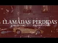 Carlos Caro x Jonathan Caro - Llamadas Perdidas [Lyric Video]