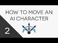 How to Move an AI Character - Part Polarith AI Unity Tutorial Basics