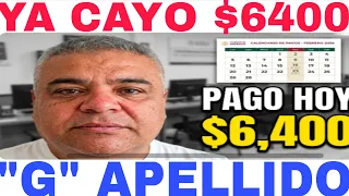 "G" YA CAYÓ PAGO ANTICIPADO HOY LUNES 7 ADULTOS MAYORES 65 $6400 CHECA SALDO CALENDARIO OFICIAL 📅