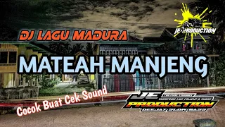 Download DJ Madura Mateah Manjeng Bass Nyaman MP3