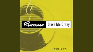 drive me crazy dindon extended mix 
