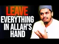 How to Rely on Allah When Everything Feels Uncertain | Hisham Abu Yusuf 