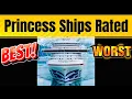 Best to Worst Princess Cruise Ships 2026 Ranked by Real Reviews cruise critic
