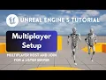 Unreal Engine Multiplayer Setup Host and Join