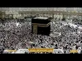 Makkah Live Mecca Live Makkah Live Today Now