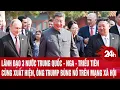 Download Lagu Lãnh đạo 3 nước Trung Quốc - Nga - Triều Tiên cùng xuất hiện, ông Trump bùng nổ trên mạng xã hội