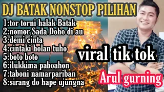 DJ BATAK  PALING LARIS VIRAL |ARUL GURNING|