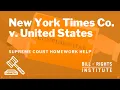 New York Times Co v United States BRI s Homework Help Series