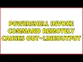 Powershell Invoke command remotely causes out-lineoutput