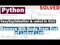 Remove Nth Node From End of List Python with O n complexity