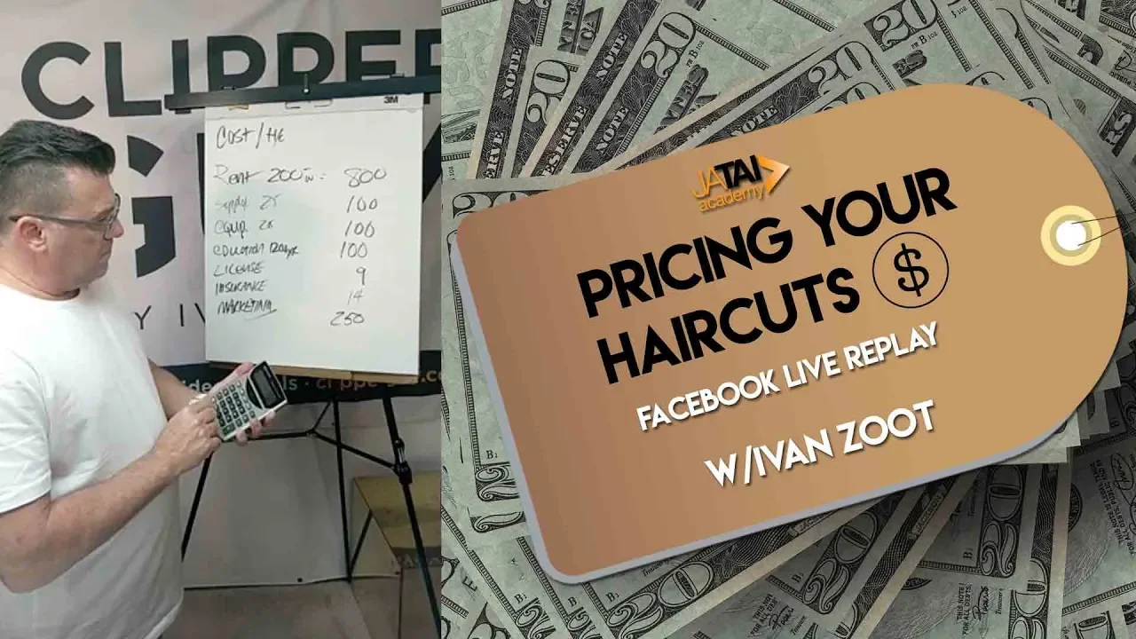 JATAI Facebook Live Replay - How to Price Your Haircuts - Ivan Zoot