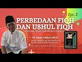 Download Lagu PERBEDAAN FIQH DAN USHUL FIQH | Eps. II | Dr. Imam Nakha'i, M.H.I | Kajian Ushul Fiqh