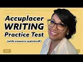 Accuplacer Practice Test Writing 2023 With Answers Explained