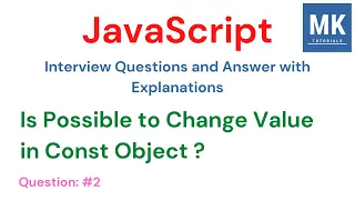 JavaScript Interview Questions - Is Possible to change the value in const object