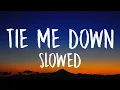 Download Lagu Gryffin - Tie Me Down [Slowed] (Lyrics) Ft. Elley Duhé
