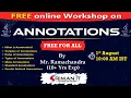 FREE Workshop on Annotations Online Training Sriman IT