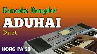 Download ADUHAI - KARAOKE DUET ASYIK MP3